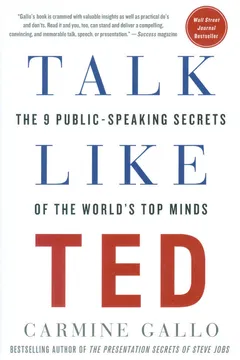 Talk Like TED by Carmine Gallo